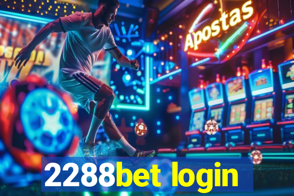 2288bet login